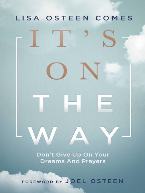 Title details for It's On the Way by Lisa Osteen Comes - Available